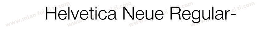 字体 Helvetica Neue Regular字体转换
